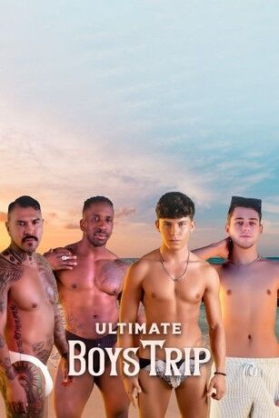 Ultimate Boys Trip 2026