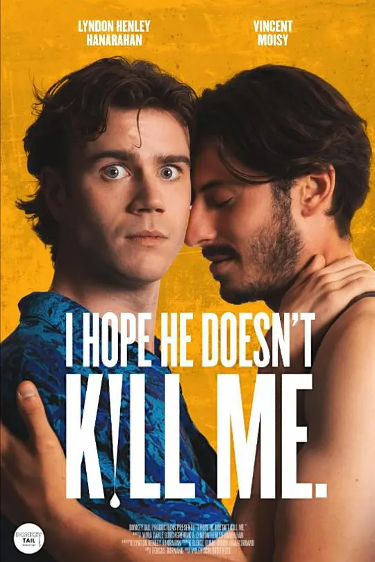 I Hope He Doesn't Kill Me (2024)未翻译