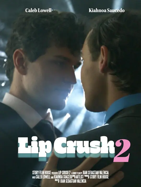 唇情碰撞2 Lip Crush 2